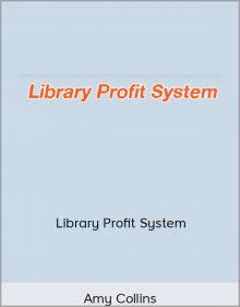 Amy Collins – Library Profit System