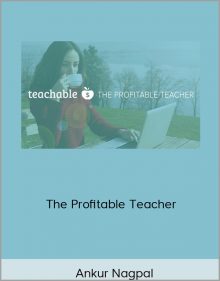 Ankur Nagpal – The Profitable Teacher