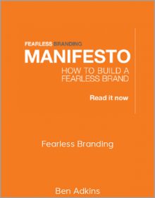 Ben Adkins – Fearless Branding