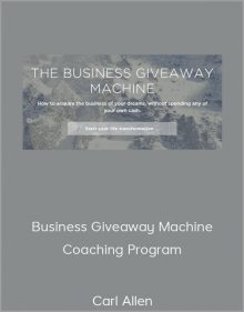 Carl Allen – Business Giveaway Machine – Coaching Program