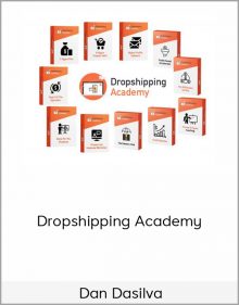 Dan Dasilva – Dropshipping Academy