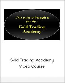 Gold Trading Academy Video Course