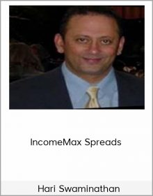 Hari Swaminathan – IncomeMax Spreads