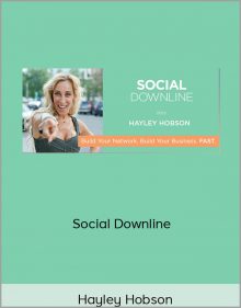 Hayley Hobson – Social Downline