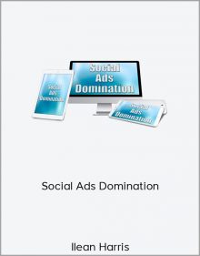 Ilean Harris – Social Ads Domination