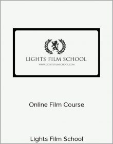 Lights Film School – Online Film Course