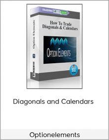 Optionelements – Diagonals and Calendars