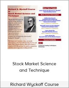 Richard Wyckoff Course – Stock Market Science and Technique