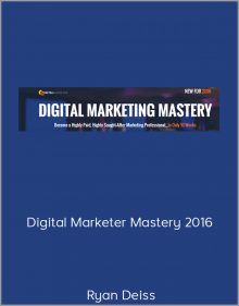 Ryan Deiss – Digital Marketer Mastery 2016