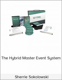 Sherrie Sokolowski – The Hybrid Master Event System