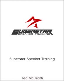 Ted McGrath – Superstar Speaker Training