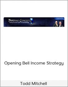 Todd Mitchell – Opening Bell Income Strategy