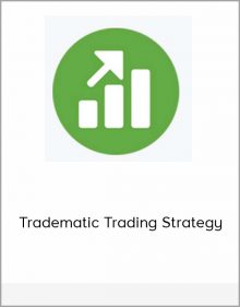 Tradematic Trading Strategy