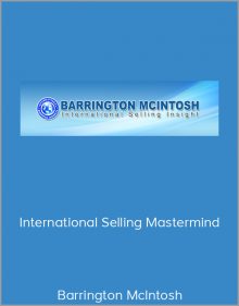 Barrington McIntosh – International Selling Mastermind