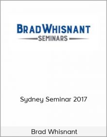 Brad Whisnant – Sydney Seminar 2017