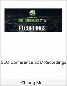 Chiang Mai – SEO Conference 2017 Recordings