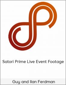 Guy and Ilan Ferdman – Satori Prime Live Event Footage