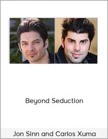 Jon Sinn and Carlos Xuma – Beyond Seduction