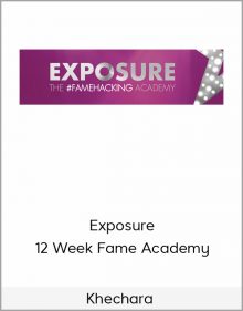 Khechara – Exposure – 12 Week Fame Academy