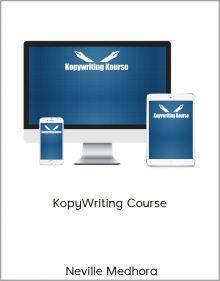 Neville Medhora – KopyWriting Course