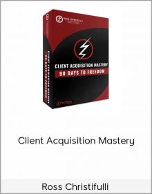 Ross Christifulli – Client Acquisition Mastery