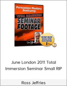 Ross Jeffries – June London 2011 Total Immersion Seminar Small RIP