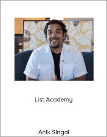 Anik Singal – List Academy