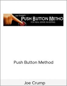 Joe Crump – Push Button Method