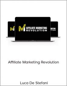 Luca De Stefani – Affiliate Marketing Revolution