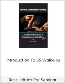 Ross Jeffries Pre Seminar – Introduction To SS Walk-ups