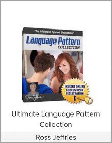 Ross Jeffries – Ultimate Language Pattern Collection