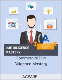 ACPARE – Commercial Due Diligence Mastery