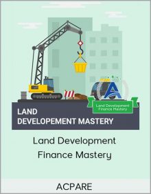 ACPARE – Land Development Finance Mastery