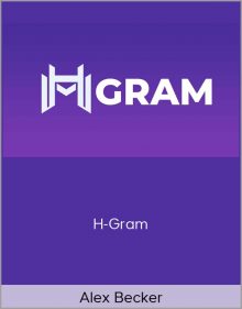 Alex Becker – H-Gram