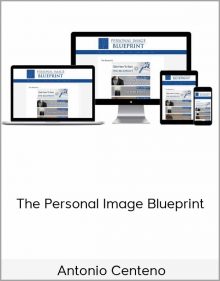 Antonio Centeno – The Personal Image Blueprint