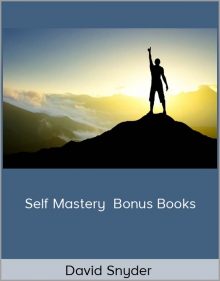 David Snyder - Self Mastery Bonus Books