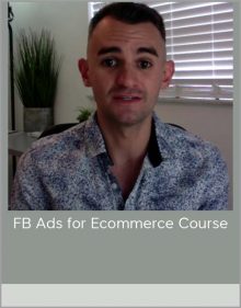 FB Ads for Ecommerce Course