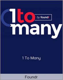 Foundr – 1 To Many