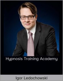 Igor Ledochowski – Hypnosis Training Academy