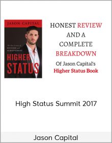 Jason Capital – High Status Summit 2017