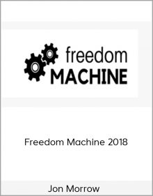 Jon Morrow – Freedom Machine 2018