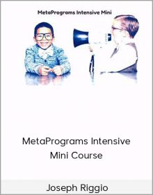 Joseph Riggio – MetaPrograms Intensive Mini Course