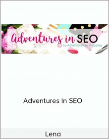 Lena – Adventures In SEO