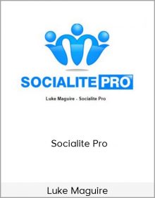 Luke Maguire – Socialite Pro