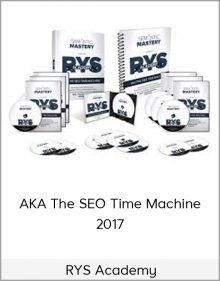 RYS Academy – AKA The SEO Time Machine – 2017