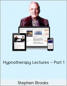 Stephen Brooks – Hypnotherapy Lectures – Part 1