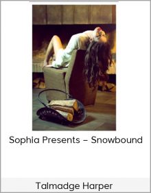 Talmadge Harper – Sophia Presents – Snowbound