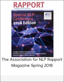 The Association for NLP Rapport Magazine Spring 2018