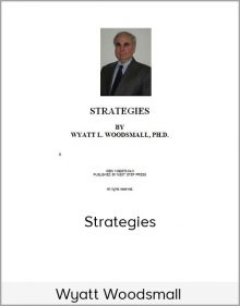 Wyatt Woodsmall – Strategies