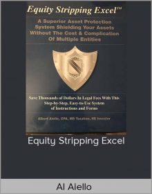 Al Aiello – Equity Stripping Excel